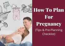 Planning to get pregnant – 15 things you should do to have a healthy pregnancy